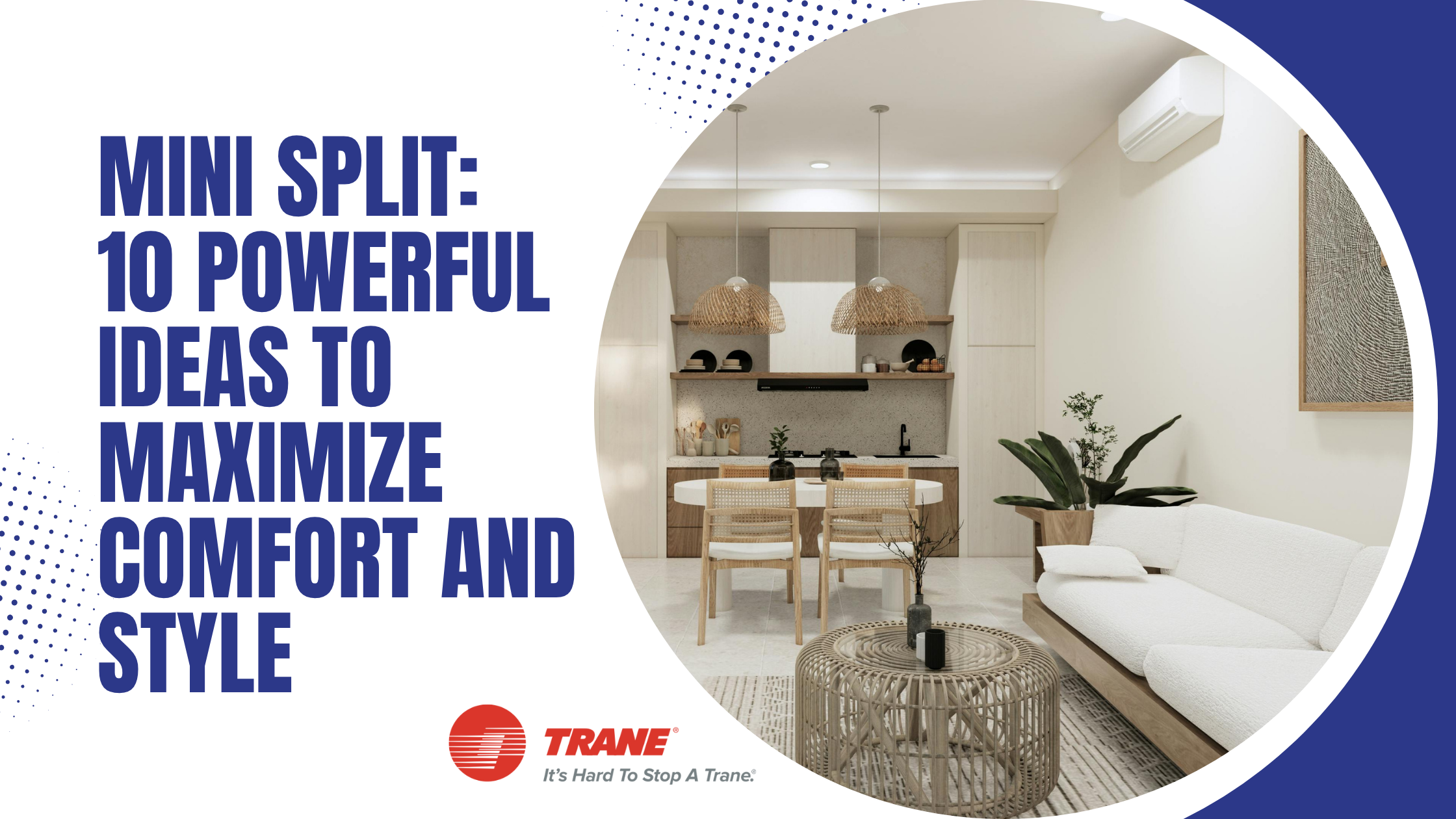 Mini Split: 10 Powerful Ideas to Maximize Comfort and Style