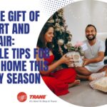 Give the Gift of Comfort and Clean Air: 5 Simple Tips for a Cozy Home This Holiday Season
