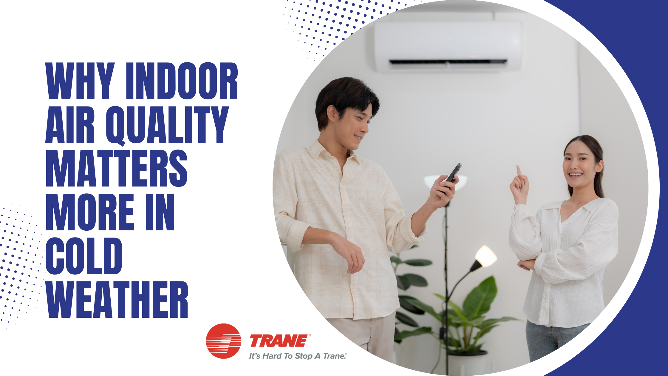 Why Indoor Air Quality Matters More in Cold Weather