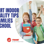 7 Smart Indoor Air Quality Tips for Families This School Year